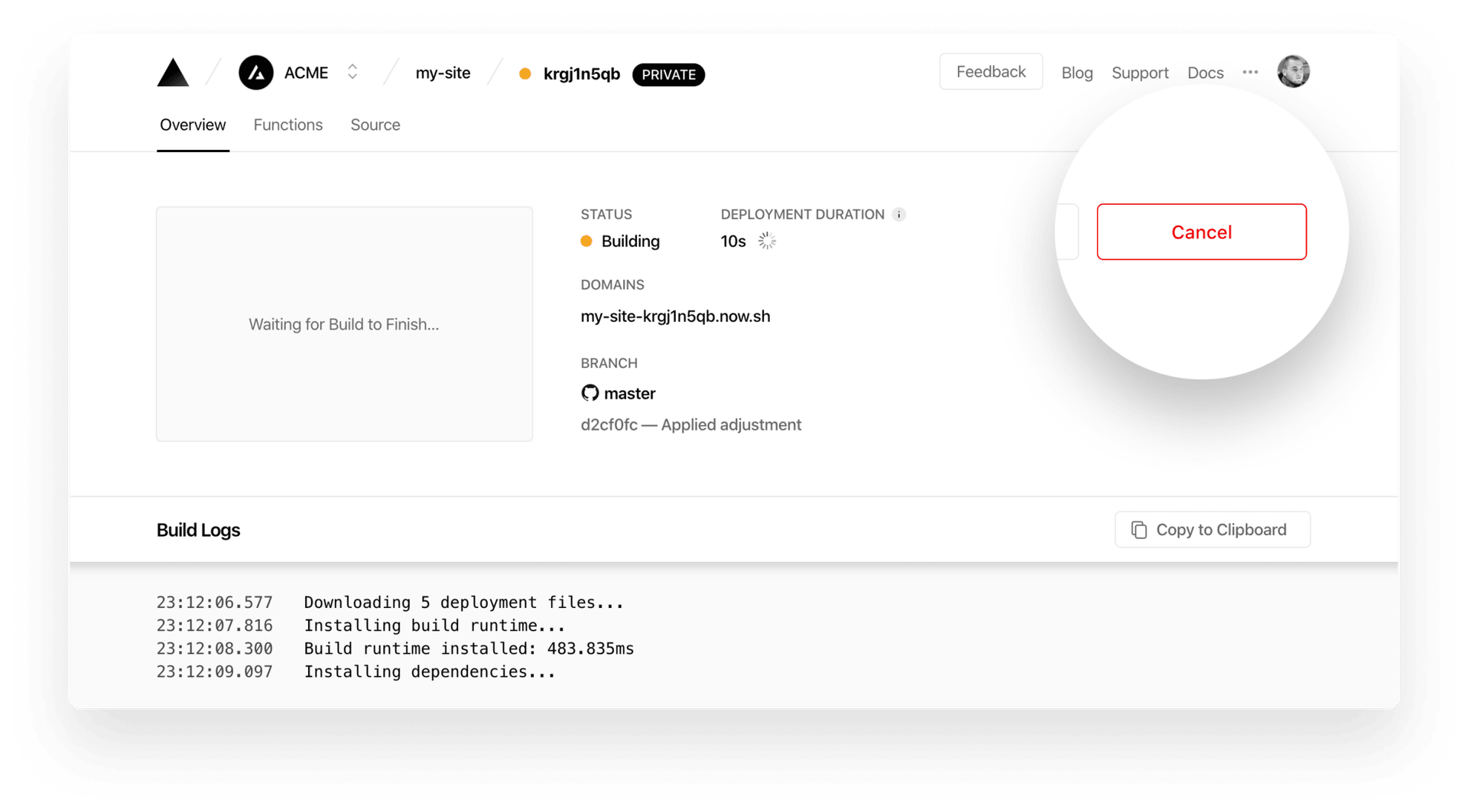 Canceling an ongoing deployment from the dashboard.